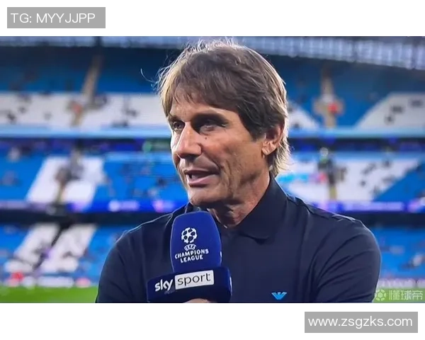 孔蒂：欧冠是彻底不同的国际，咱们的方针是比法兰克福多进1个